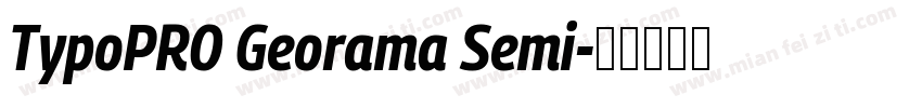 TypoPRO Georama Semi字体转换
